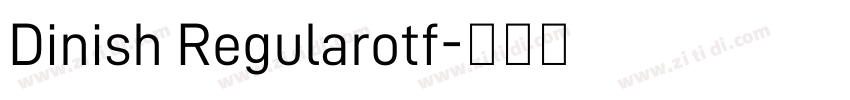 Dinish Regularotf字体转换